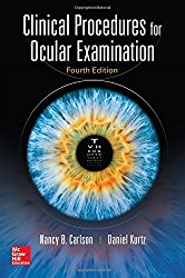 Clinical Procedures for Ocular Examination, Fourth Edition (Optometry)
