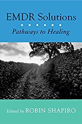 EMDR Solutions: Pathways to Healing