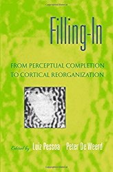 Filling-In: From Perceptual Completion to Cortical Reorganization