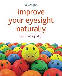 Improve Your Eyesight Naturally: See Results Quickly