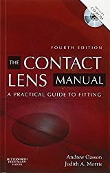The Contact Lens Manual: A Practical Guide to Fitting, 4e