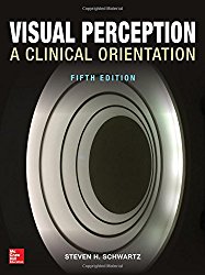 Visual Perception:  A Clinical Orientation, Fifth Edition (Optometry)